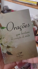 Orações que Brotam do Coração de Mãe – Editora Canção Nova